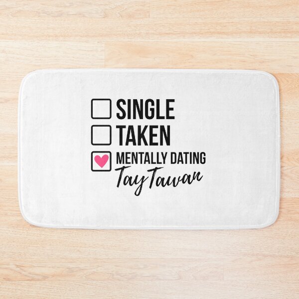 Item preview, Single Taken Mentally Dating Tay Tawan designed and sold by skeletonvenus.