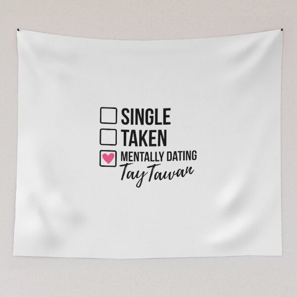 Item preview, Single Taken Mentally Dating Tay Tawan designed and sold by skeletonvenus.