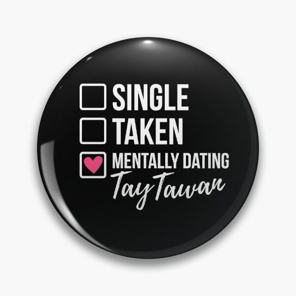 Item preview, Single Taken Mentally Dating Tay Tawan 2 designed and sold by skeletonvenus.