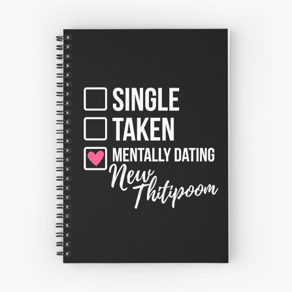 Item preview, Single Taken Mentally Dating New Thitipoom 2 designed and sold by skeletonvenus.
