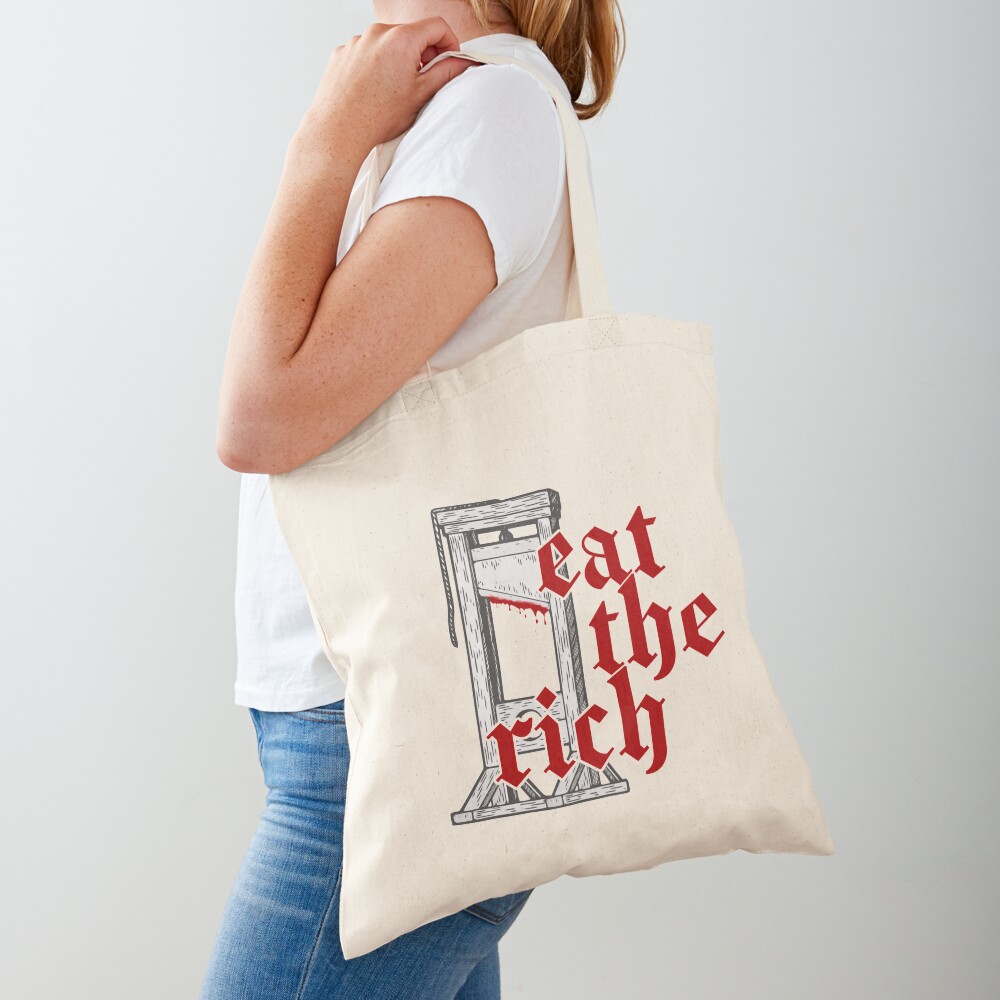 Eat The Rich Tote Bag