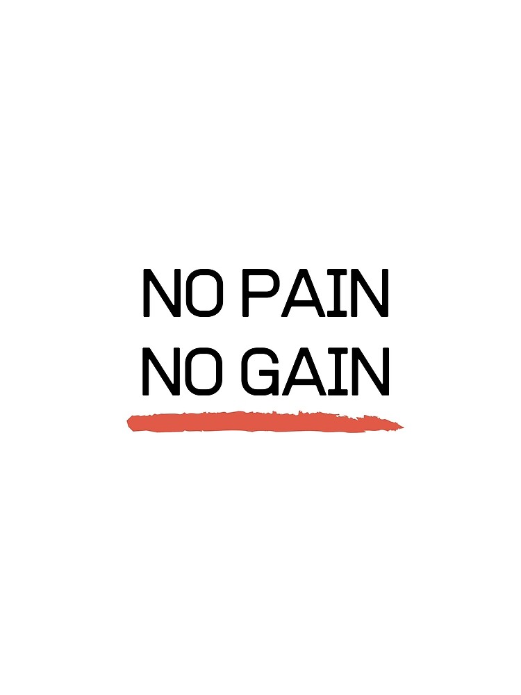 No Pain No Gain by MiKy1997