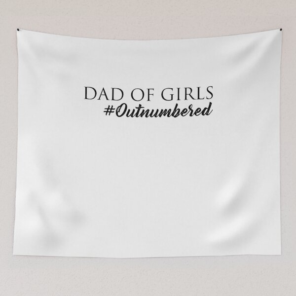 Item preview, Dad of Girls #Outnumbered, Fathers Day designed and sold by graphicmeyou.