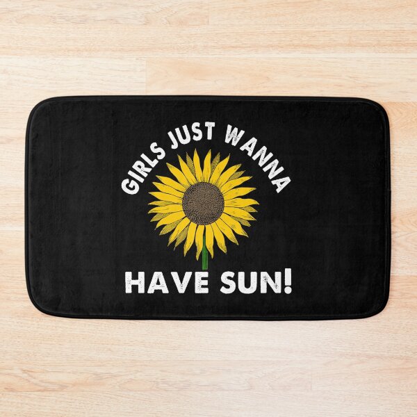 Item preview, Girls Just Wanna Have Sun Sunflower Gifts designed and sold by Kathrine2302.