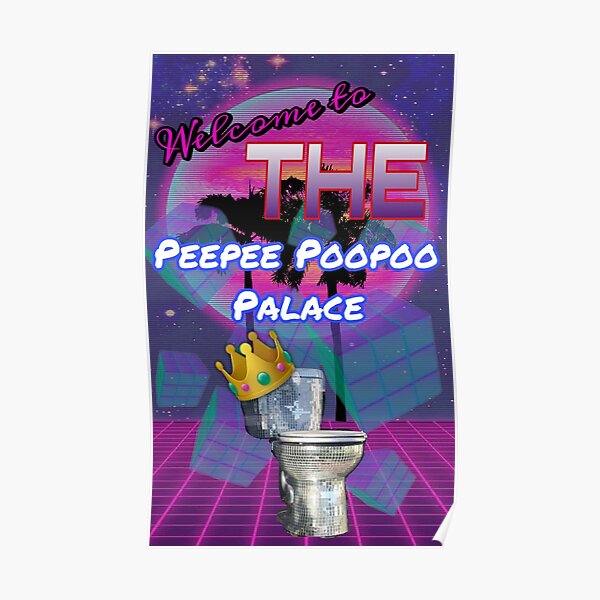 The Peepee Poopoo Palace Poster