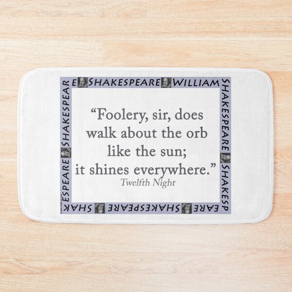 Item preview, Foolery Sir Does Walk About The Orb - Shakespeare designed and sold by CrankyOldDude.