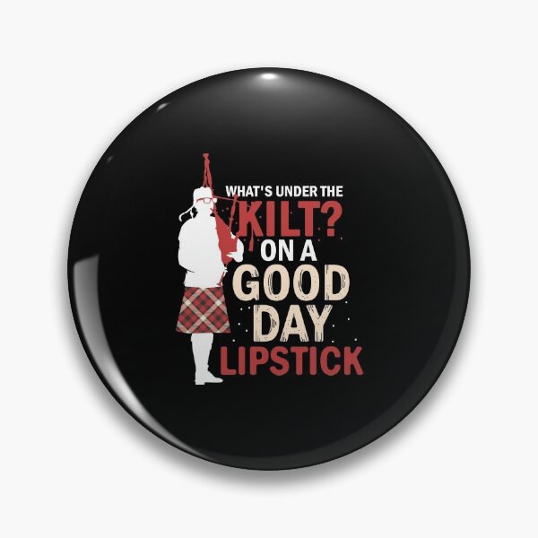 Item preview, What's Under The Kilt Lipstick Scottish Bagpiper Gift designed and sold by haselshirt.