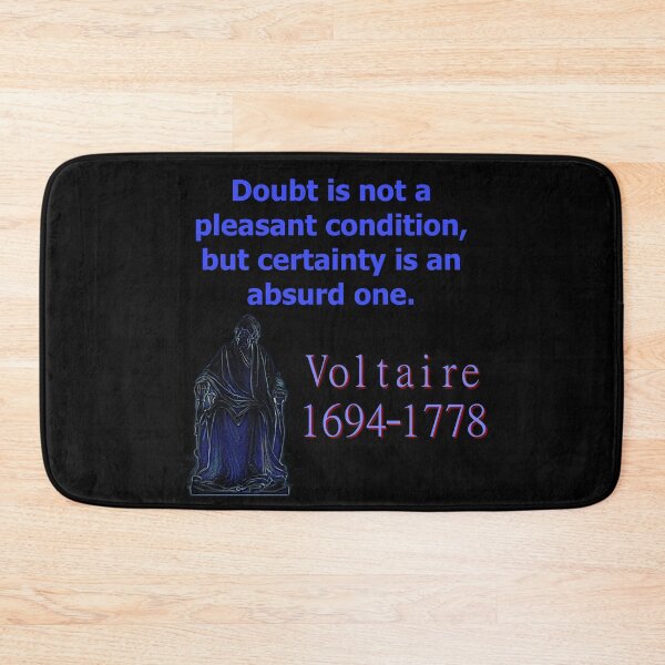 Item preview, Doubt Is Not A Pleasant Condition - Voltaire designed and sold by CrankyOldDude.