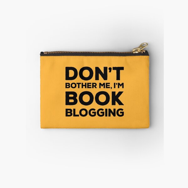 Item preview, Don't Bother Me, I'm Book Blogging - Orange designed and sold by Kitmagic.