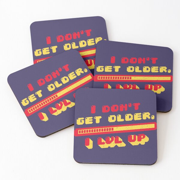 Item preview, I Don't Get Older, I Level Up designed and sold by Dewirumbaina.