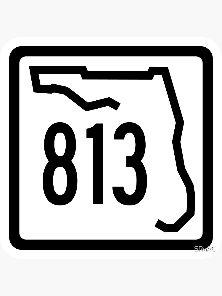 "Florida State Route 813 (Area Code 813)" Sticker by SRnAC | Redbubble