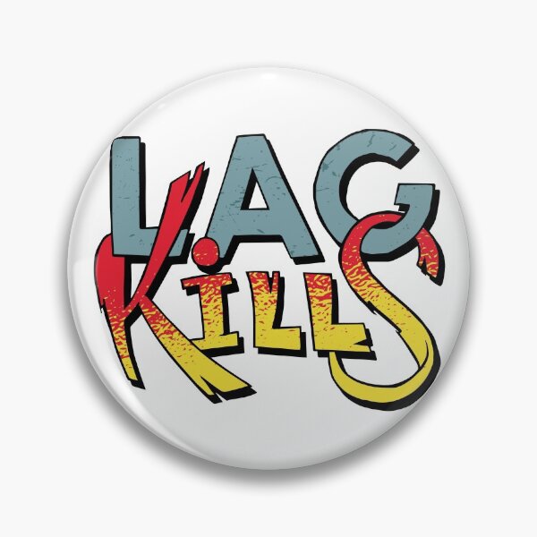 Item preview, Lag Kills Gamers designed and sold by Dewirumbaina.