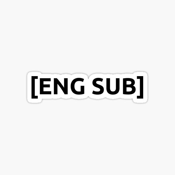 Eng Sub Gifts Merchandise Redbubble