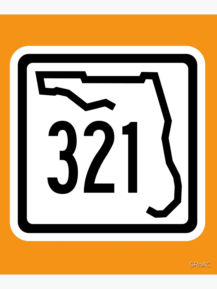 florida-state-route-321-area-code-321-poster-by-srnac-redbubble