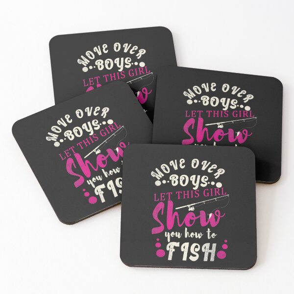 Item preview, Move Over Boys Let This Girl Show You How to Fish designed and sold by Space Art.