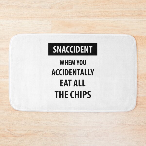 Item preview, Snaccident When You Accidentally | Funny quotes designed and sold by RafaelLopezz.