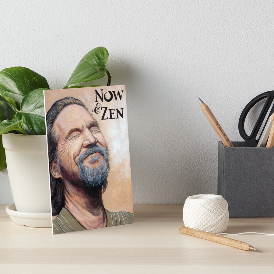 The Dude Now & Zen Art Board Print