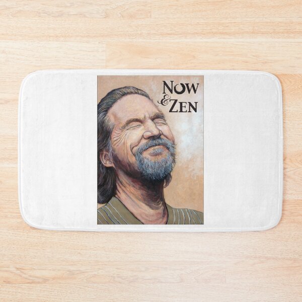 Item preview, The Dude Now & Zen designed and sold by Tom Roderick.