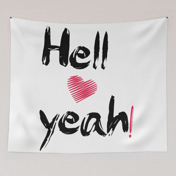 Item preview, hell yeah designed and sold by Ashi17.