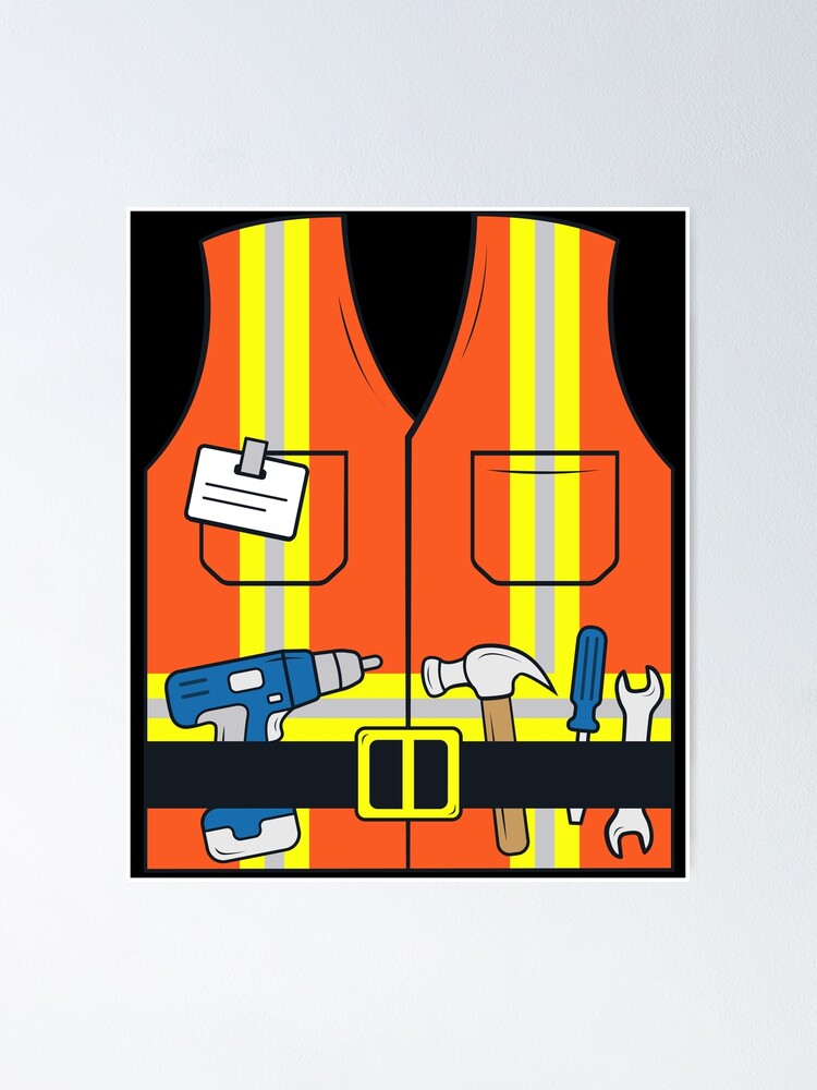 Poster for Sale mit Orange Sicherheitsweste Bauarbeiter Weste Kinder  Kostüm Arbeiter von samshirts