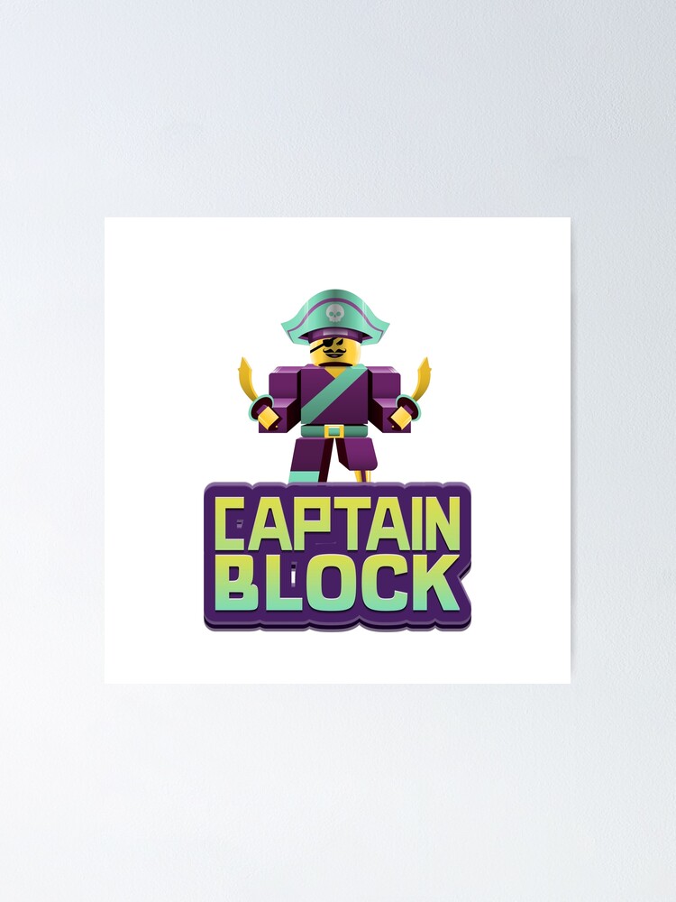 Captain Block Roblox Poster By Rhecko Redbubble - block it roblox