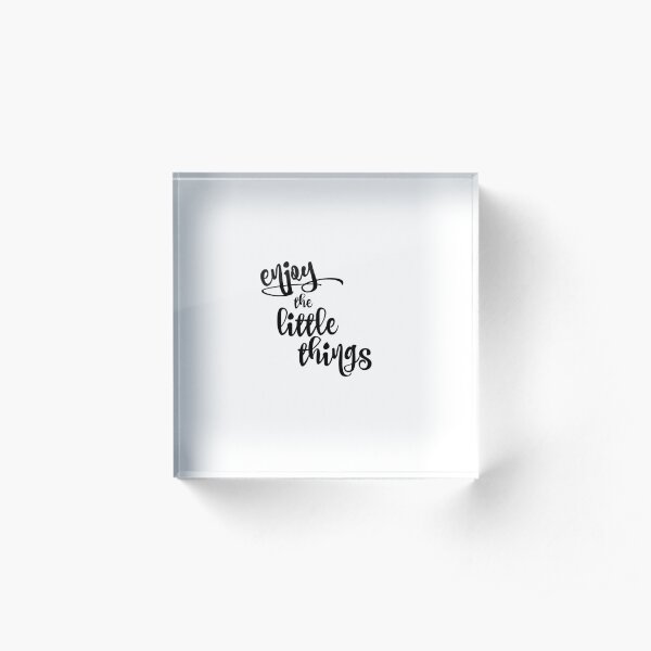 Inspirational Quote Acrylic Block