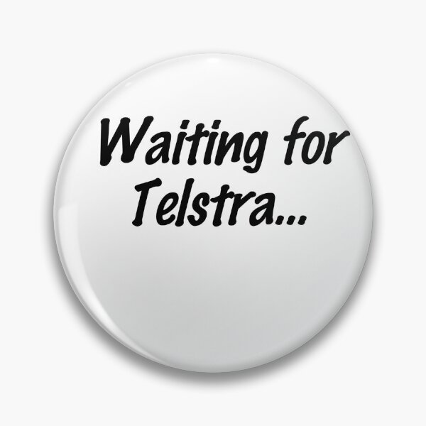 Item preview, (Kath and Kim) Waiting for Telstra designed and sold by angusblackley.