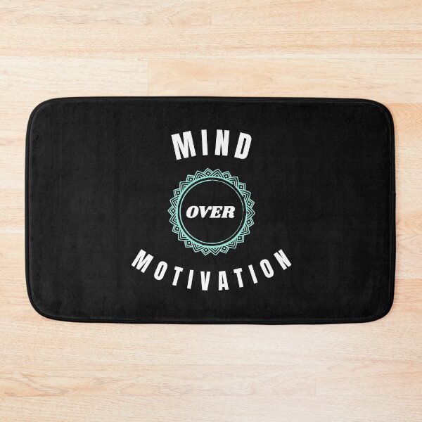 Item preview, Mind Over Motivation designed and sold by SharpThreadZ.