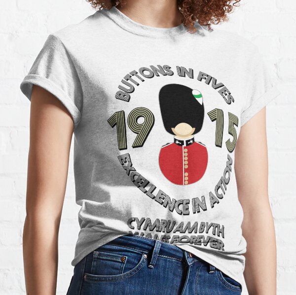 Buttons in Fives - Welsh Guards Classic T-Shirt
