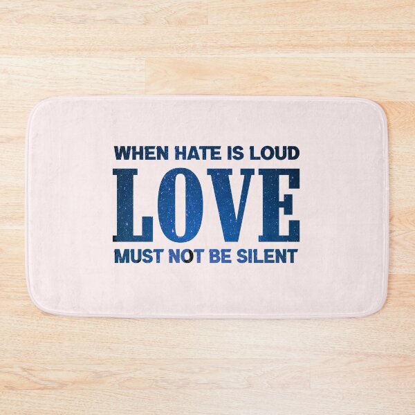 Item preview, When Hate is Loud Love Must Not Be Silent designed and sold by ELmezz.