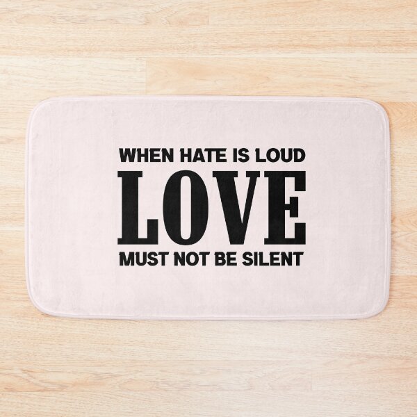 Item preview, When Hate is Loud Love Must Not Be Silent designed and sold by ELmezz.