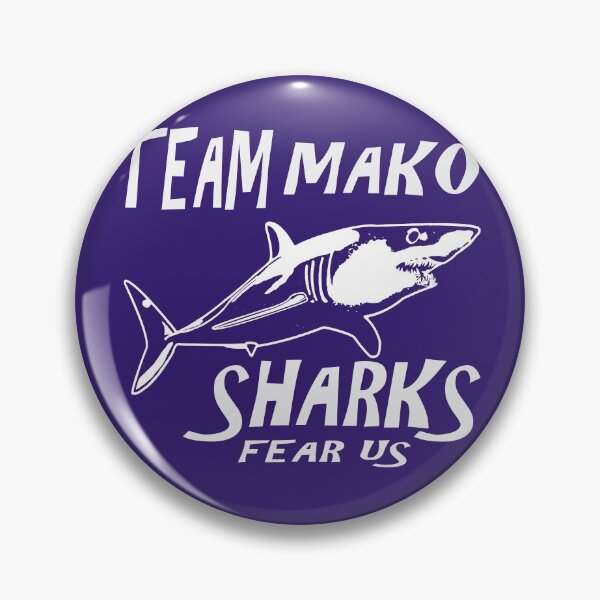 Item preview, TEAM MAKO SHARKS FEAR US designed and sold by hookink.