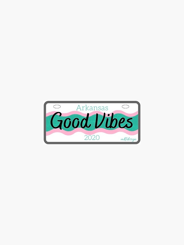 "Good Vibes License Plate" Sticker for Sale by mkldesign Redbubble