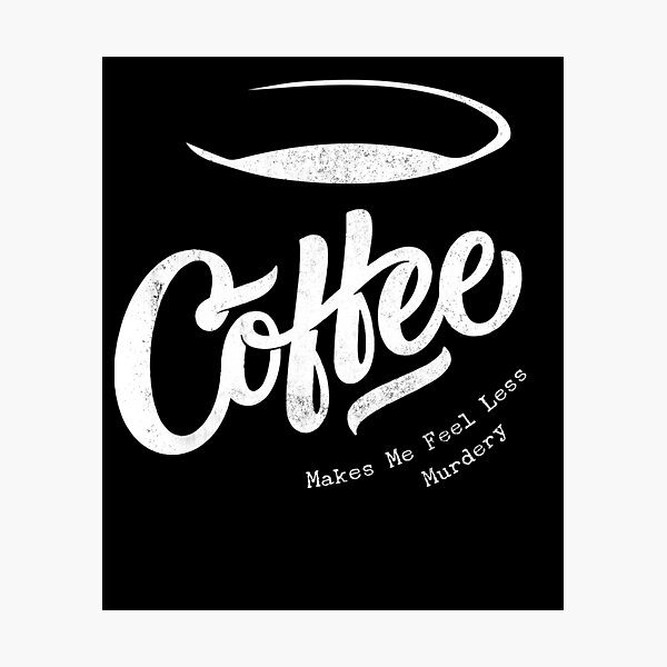 Item preview,  Caffeine and its waking effects? You need the cup of energy in the morning as a morning grouch & love the smell of coffee. Whether in the jug or as a jug. I love coffee! designed and sold by ChrisFeil.