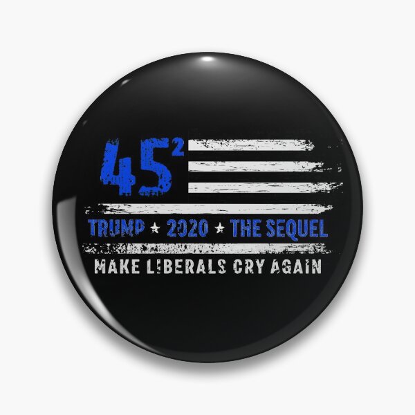Item preview, Trump 2020 45 Squared Make Liberals Cry Again designed and sold by graphicmeyou.