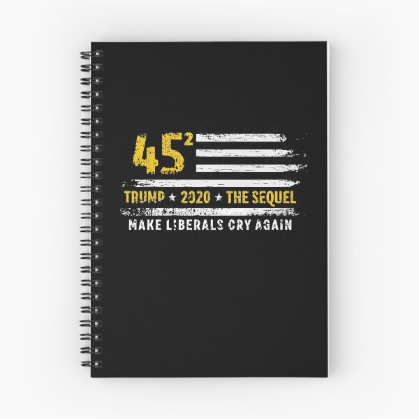 Item preview, Trump 2020 45 Squared Make Liberals Cry Again designed and sold by graphicmeyou.