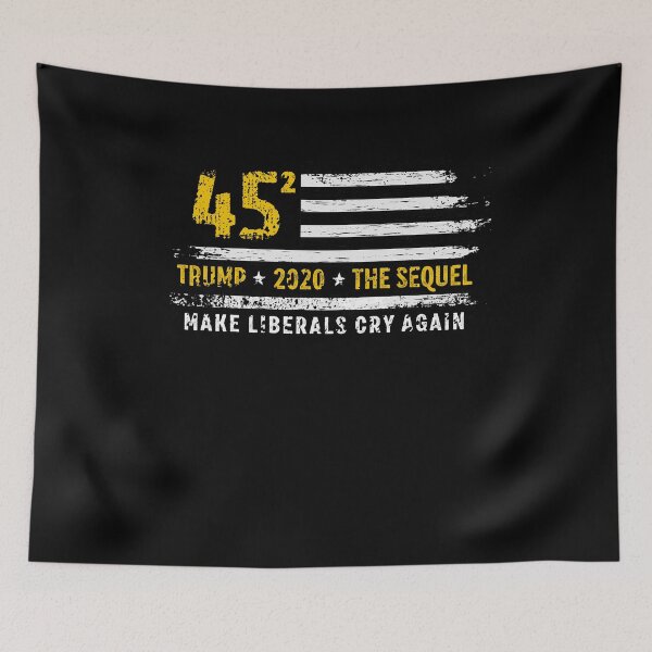 Item preview, Trump 2020 45 Squared Make Liberals Cry Again designed and sold by graphicmeyou.