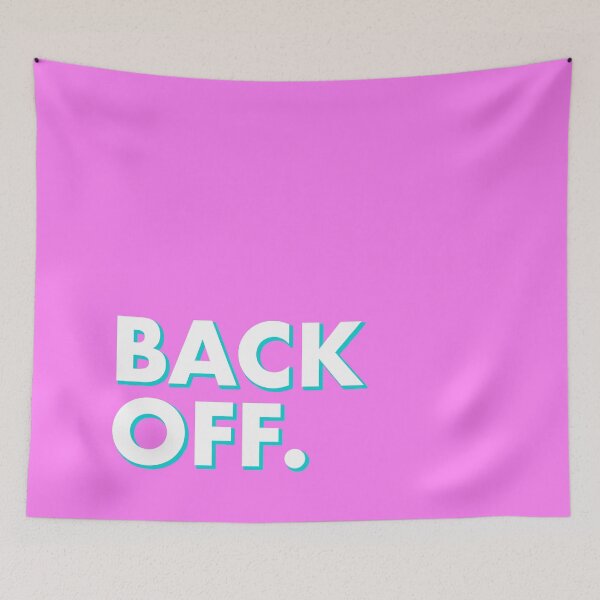 Item preview, BACK OFF in pink designed and sold by SquareClub.
