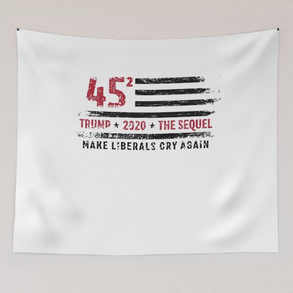 Item preview, Trump 2020 45 Squared Make Liberals Cry Again designed and sold by graphicmeyou.