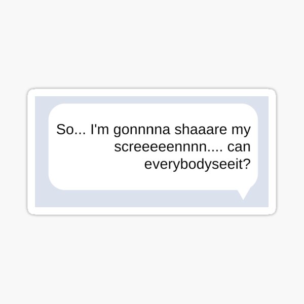 SHARE MY SCREEN Sticker