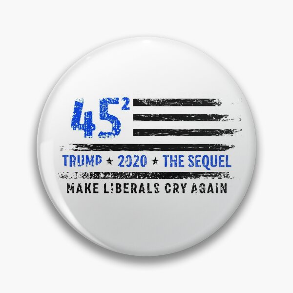 Item preview, Trump 2020 45 Squared Make Liberals Cry Again designed and sold by graphicmeyou.