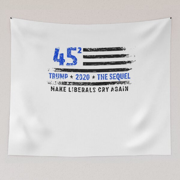 Item preview, Trump 2020 45 Squared Make Liberals Cry Again designed and sold by graphicmeyou.