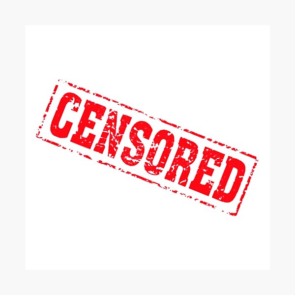 Censored Wall Art Redbubble