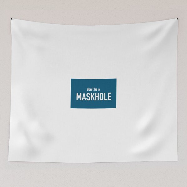 Item preview, dont be a maskhole designed and sold by blakecws.