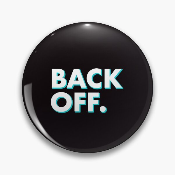 Item preview, BACK OFF in black designed and sold by SquareClub.