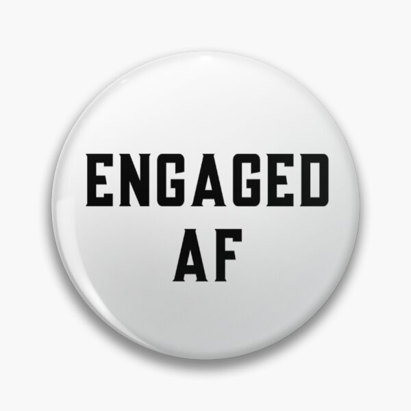 Item preview, Engaged AF designed and sold by CatMonkStudios.