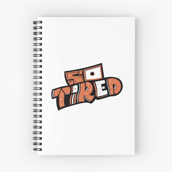 Item preview, So Tired designed and sold by AdlDisEye.