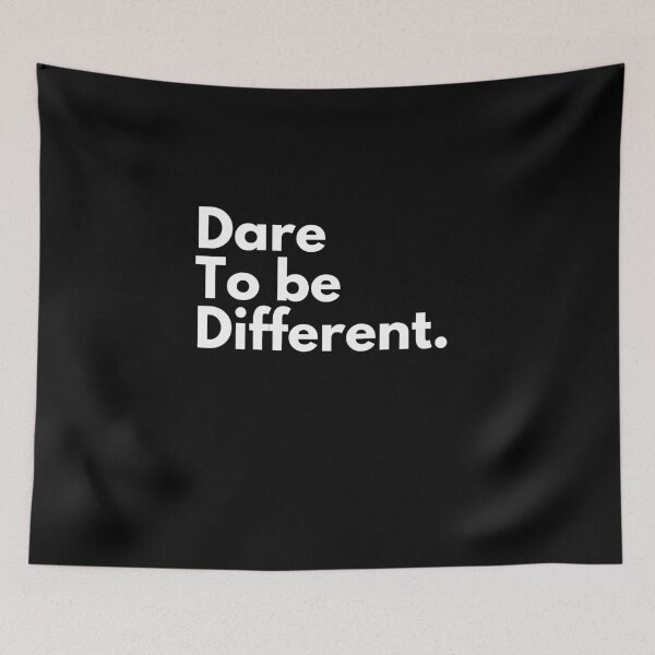 Item preview, Dare to be different  designed and sold by Beyond Words.