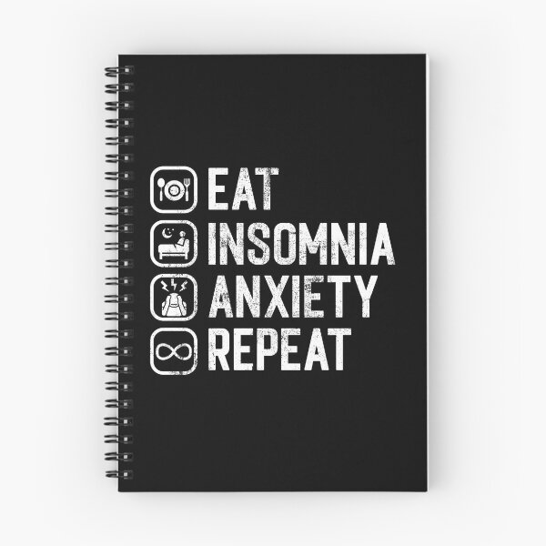 Item preview, Eat Insomnia Anxiety Repeat Can't Sleep designed and sold by peculiarpeachco.
