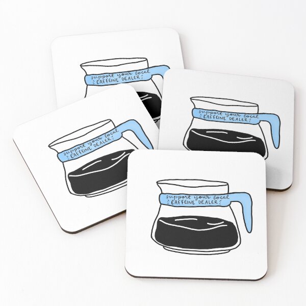 Item preview, Support Your Local Caffeine Dealer  designed and sold by amv92.